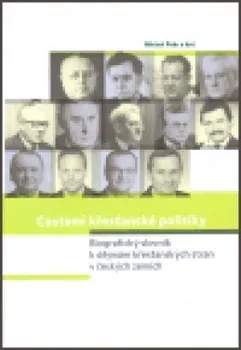 Encyklopedie Cestami křesťanské politiky - Michal Pehr