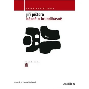 Básně a Brundibásně - Jiří Pištora