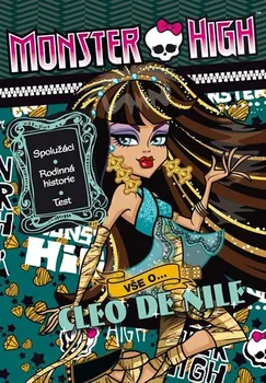 Mattel: Monster High - Vše o Cleo de Nile