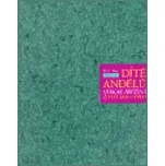 Dítě andělů - D. Ž. Bor