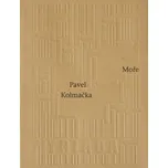 Moře - Pavel Kolmačka