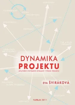 kniha Dynamika projektu: Eva Šviráková