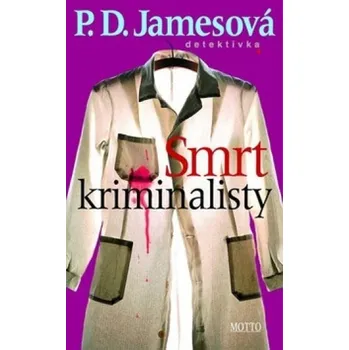 Smrt kriminalisty - P. D. Jamesová