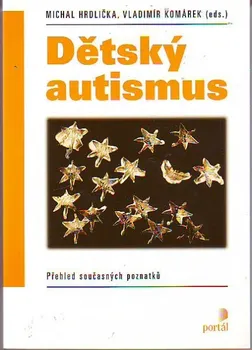 Dětský autismus - Michal Hrdlička