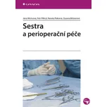Sestra a perioperační péče - Jana…