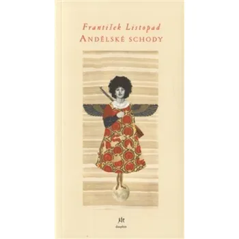 Poezie Andělské schody - František Listopad