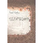 Silentbloky - Pavel Ctibor