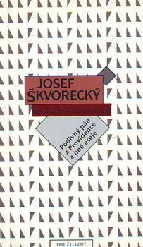 Podivný pán z Providence a jiné eseje - Josef Škvorecký