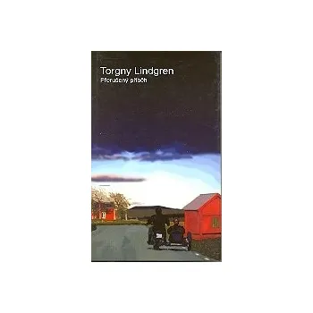 Přerušený příběh - Lindgren Torgny