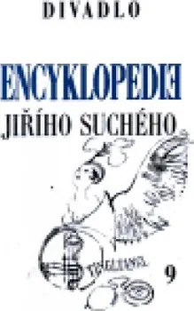 Encyklopedie Jiřího Suchého, svazek 9 - Divadlo 1959-1962: Jiří Suchý