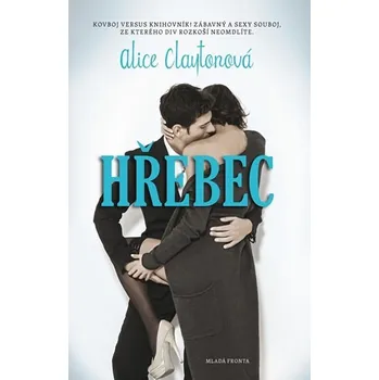 Hřebec - Alice Claytonová 