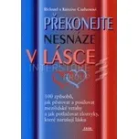 Překonejte nesnáze v lásce - Richard…