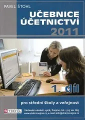 Učebnice účetnictví 2011 1.díl - Pavel Štohl