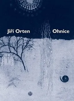 Poezie Ohnice - Jiří Orten