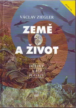 Příroda Země a život: Václav Ziegler