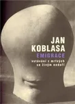 Emigrace: Jan Koblasa