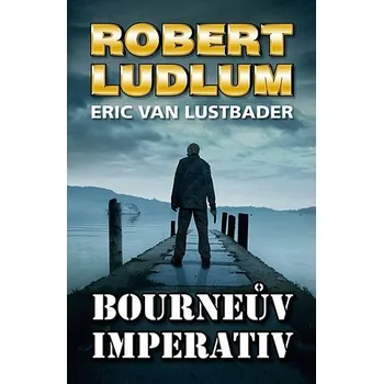 Bourneův imperativ - Robert Ludlum