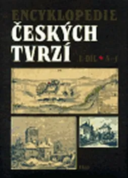 Encyklopedie Encyklopedie českých tvrzí I. (A-J)