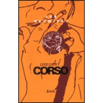 Poezie Jak neumírat - Gregory Corso