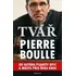 Tvář - Pierre Boulle