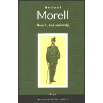 Boris I., král andorrský - Antoni Morell