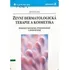 Zevní dermatologická terapie a kosmetika - Jiří Záhejský