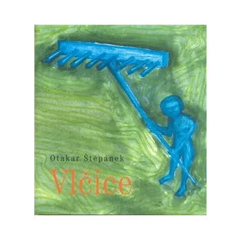 Poezie Vlčice - Otakar Štěpánek