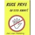 Ruce pryč od této knihy - Jan van Helsing