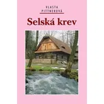Selská krev - Vlasta Pittnerová