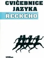 Cvičebnice jazyka řeckého - Jaroslav Hnátek