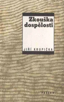 Poezie Zkouška dospělosti: Jiří Krupička