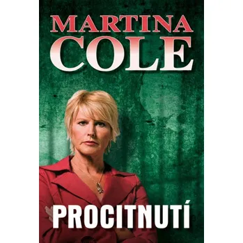 Procitnutí - Martina Cole
