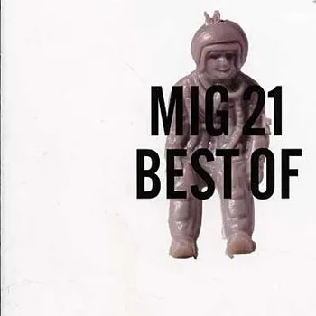 Česká hudba Best Of - MIG 21 [CD]