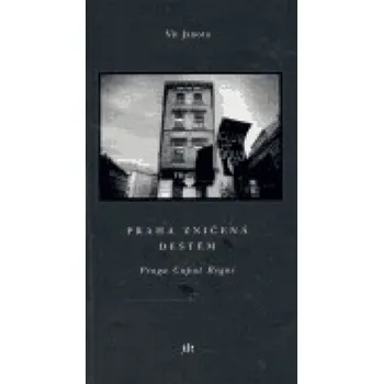 Poezie Praha zničená deštěm/Praga Caput Regni - Vít Janota (2006, brožovaná)