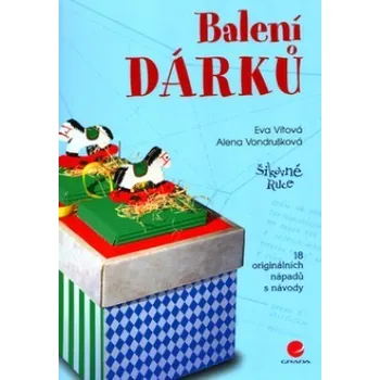 Balení dárků - Eva Vítová