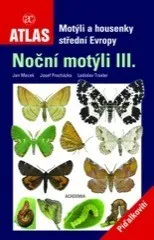 Příroda Motýli a housenky střední Evropy III.: Ladislav Traxler