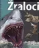 Encyklopedie Žraloci - Na vlastní oči