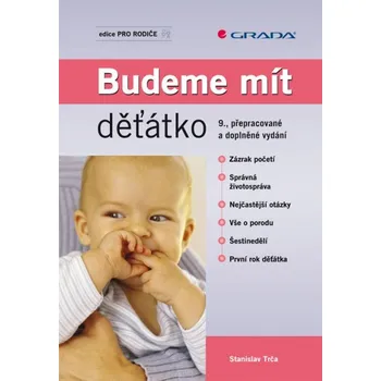 Budeme mít děťátko - Stanislav Trča