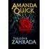 Tajuplná zahrada - Amanda Quick