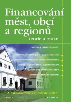 Financování měst, obcí a regionů: Romana Provazníková