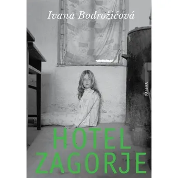 Hotel Zagorje - Ivana Bodrožicová