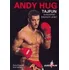 Andy Hug - Tajfun a moudrost bojových uměních - Erik Golowin, Ilona Hugová