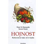 Hojnost: Budoucnost je lepší, než si…