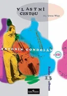 RADIO ALBUM 13 - Antonín Gondolán - Vlastní cestou + CD
