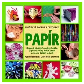 Encyklopedie Papír - Ayako Brodeková 