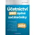 Účetnictví pro úplné začátečníky 2013 - Věra Rubáková