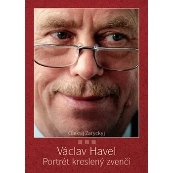 Václav Havel: Portrét zvenčí - Oleksij…