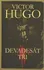 Devadesát tři: Victor Hugo