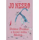 Doktor Proktor a konec světa. Možná...…