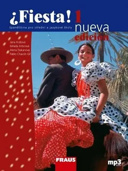 Španělský jazyk Fiesta 1 nueva učebnice + mp3 - 3. vydání: a Jana